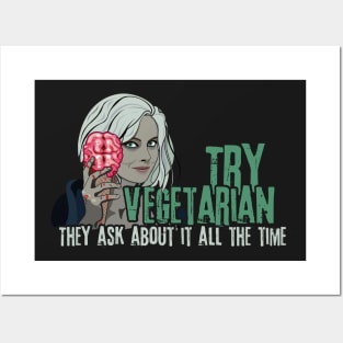 Try Vegetarian They Ask About It All The Time iZombie Parody Posters and Art